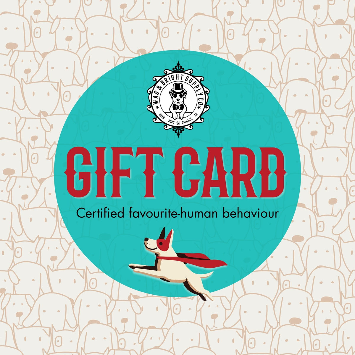 Wag & Bright Gift Card
